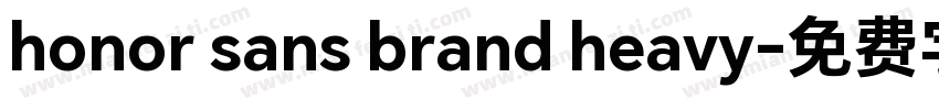 honor sans brand heavy字体转换